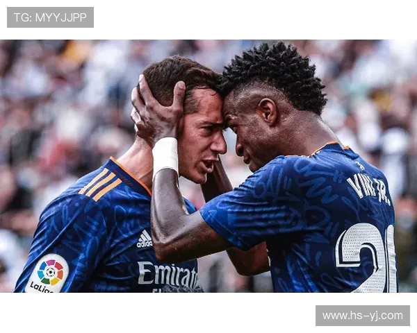 维尼修斯：以皇马为核心追梦未来